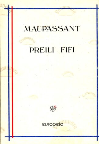 Preili Fifi - Guy de Maupassant