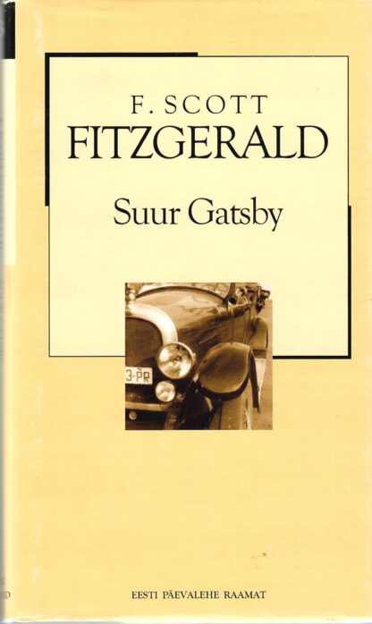 Suur Gatsby - Francis Scott Fitzgerald