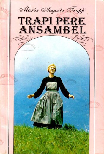 Trapi pere ansambel - Maria Augusta Trapp