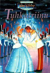 Tuhkatriinu - Walt Disney Tuhkatriinu - Walt Disney
