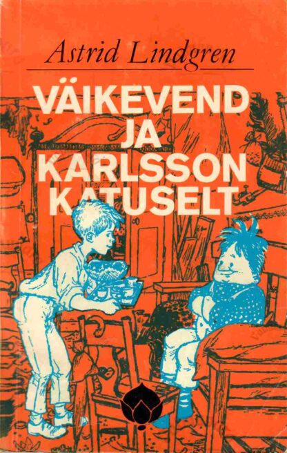Väikevend ja Karlsson katuselt - Astrid Lindgren, 1993