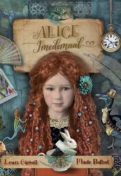 Alice Imedemaal - Lewis Carrol_Made Balbat 2021 Alice Imedemaal - Lewis Carrol_Made Balbat 2021