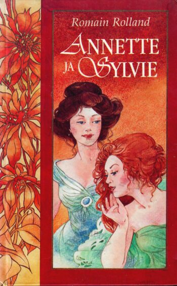 Annette ja Sylvie - Romain Rolland