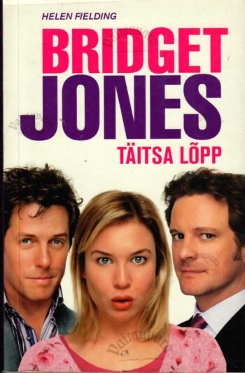 Bridget Jones. Täitsa lõpp - Helen Fielding