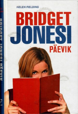 Bridget Jonesi päevik - Helen Fielding