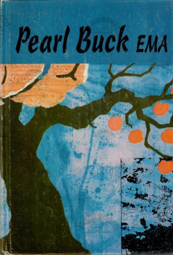 Ema - Pearl S. Buck Ema - Pearl S. Buck