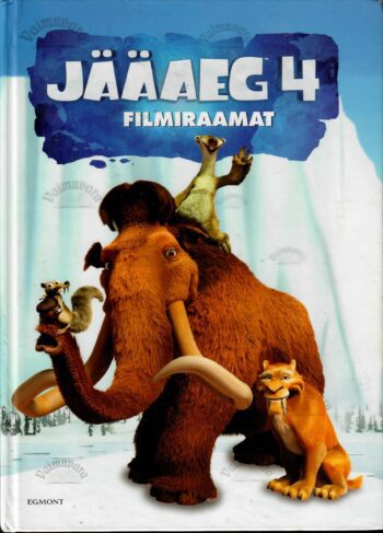 Jääaeg 4. Filmiraamat Jääaeg 4. Filmiraamat