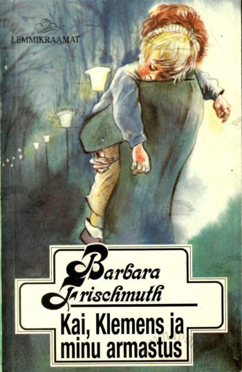 Kai, Klemens ja minu armastus - Barbara Frischmuth