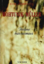 Kohtunik Müller - Eeva Joenpelto Kohtunik Müller - Eeva Joenpelto