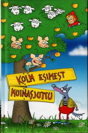 Kolm esimest muinasjuttu