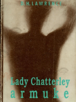 Lady Chatterley armuke – David Herbert Lawrence