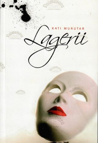 Lagerii - Kati Murutar