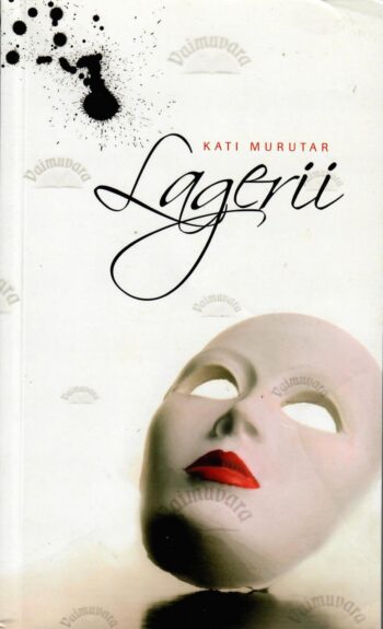 Lagerii - Kati Murutar