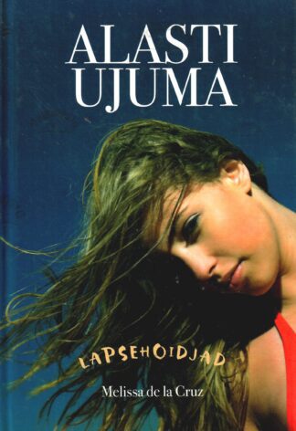 Lapsehoidjad. Alasti ujuma - Melissa de la Cruz