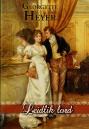 Leidlik lord - Georgette Heyer
