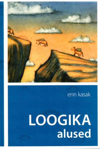 Loogika alused - Enn Kasak