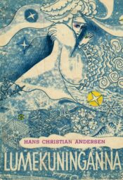 Lumekuninganna - Hans Christian Andersen