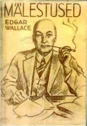 Mälestused - Edgar Wallace Mälestused - Edgar Wallace