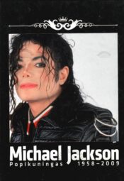 Michael Jackson. Popikuningas 1958-2009