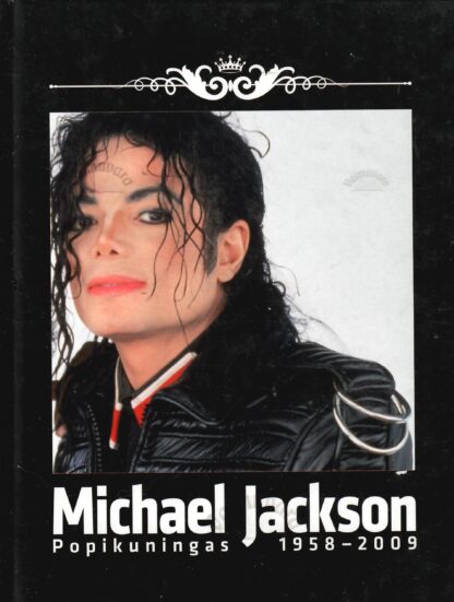 Michael Jackson. Popikuningas 1958-2009