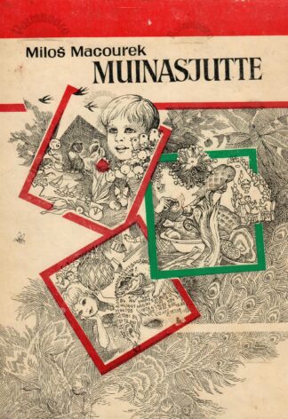Muinasjutte - Miloš Macourek