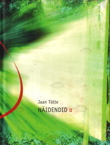 Näidendid II - Jaan Tätte