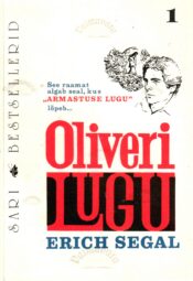 Oliveri lugu - Erich Segal Oliveri lugu - Erich Segal