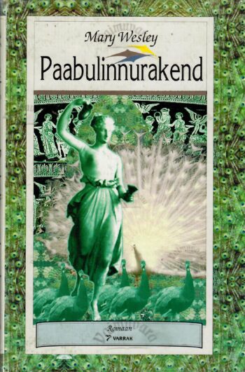 Paabulinnurakend - Mary Wesley Paabulinnurakend - Mary Wesley