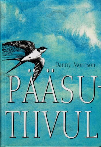 Pääsutiivul - Danny Morrison Pääsutiivul - Danny Morrison