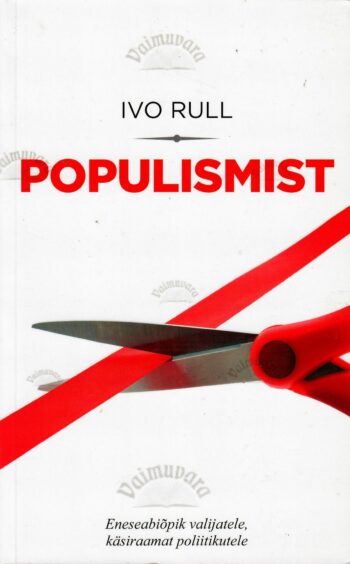 Populismist - Ivo Rull Populismist - Ivo Rull