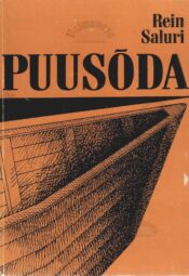 Puusõda - Rein Saluri Puusõda - Rein Saluri