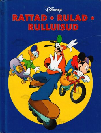 Rattad. Rulad. Rulluisud - Disney