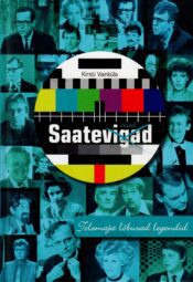 Saatevigad. Telemaja lõbusad legendid - Kirsti Vainküla