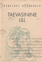 Taevasinine lill - Penelope Fitzgerald Taevasinine lill - Penelope Fitzgerald