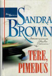 Tere, pimedus - Sandra Brown