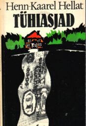 Tühiasjad - Henn-Kaarel Hellat Tühiasjad - Henn-Kaarel Hellat