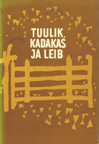 Tuulik, kadakas ja leib. Korrespondentide murdetekste