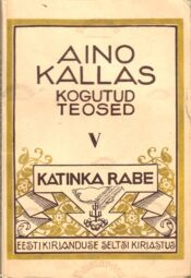 Valge laev - Aino Kallas 1930.a