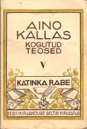 Valge laev - Aino Kallas 1930 Valge laev - Aino Kallas 1930.a