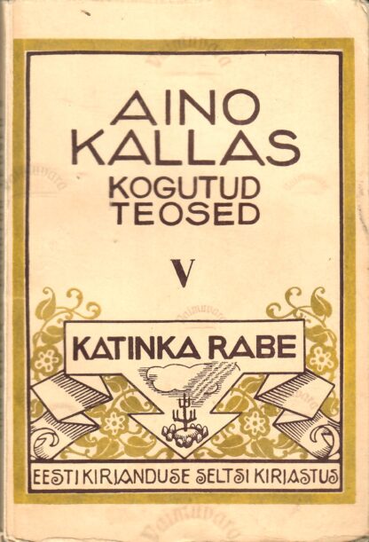 Valge laev - Aino Kallas 1930.a
