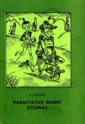 Varastatud marki otsimas - Vladimir Ljovšin