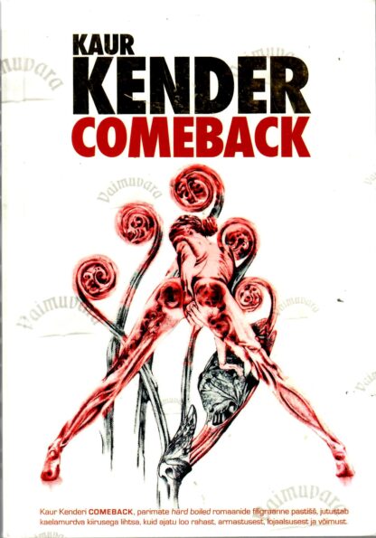 Comeback - Kaur Kender