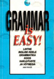 Grammar is Easy! - Ann Pikver, 2001 Grammar is Easy! - Ann Pikver, 2001