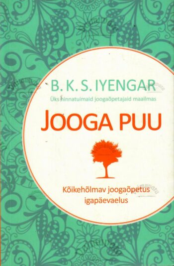 Jooga puu - B.K. S. Iyengar