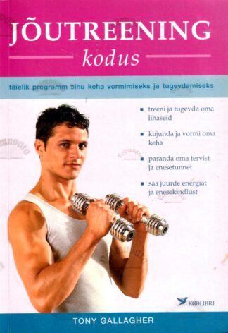 Jõutreening kodus - Tony Gallagher