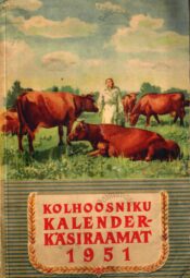 Kolhoosniku kalender-käsiraamat 1951 Kolhoosniku kalender-käsiraamat 1951
