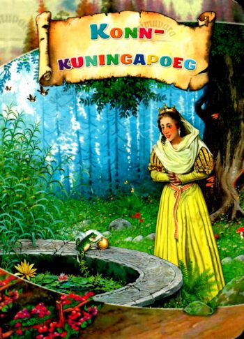 Konn-kuningapoeg - Gerda Kroom Vendade Grimmide muinasjutu alusel Konn-kuningapoeg - Gerda Kroom Vendade Grimmide muinasjutu alusel
