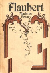 Madame Bovary - Gustave Flaubert Madame Bovary - Gustave Flaubert