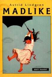 Madlike - Astrid Lindgren Madlike - Astrid Lindgren