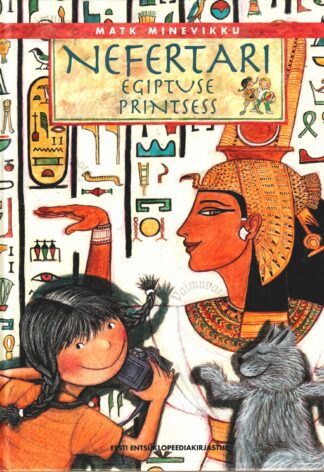 Nefertari. Egiptuse printsess